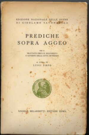 PREDICHE SOPRA AGGEO-TRATTATO CIRCA REGGIMENTO DELLA CITT? DI FIRENZE