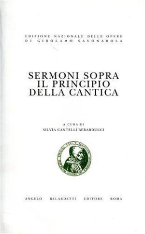 SERMONI SOPRA IL PRINCIPIO DELLA CANTICA