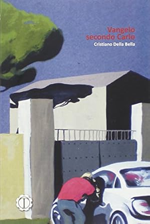 VANGELO SECONDO CARLO