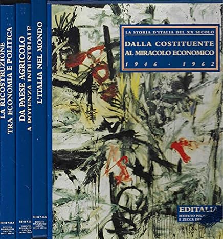 Costituente al miracolo economico 1946-1962