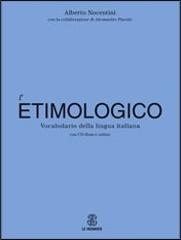 DIZIONARIO ETIMOLOGICO DELLA LINGUA ITALIANA. CON CONTENUTO DIGITALE PER DOWNLOAD E ACCESSO ON LINE