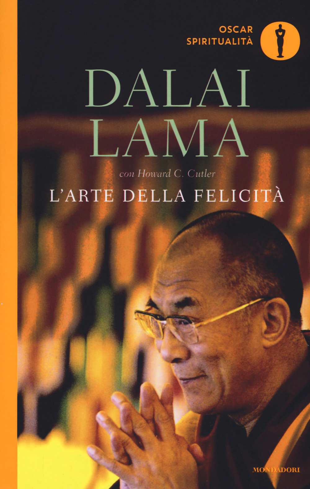 ARTE DELLA FELICITÀ (L')
