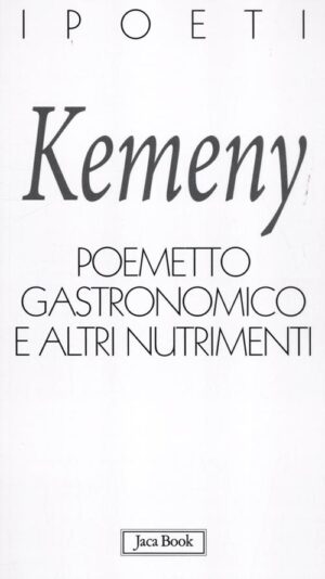 POEMETTO GASTRONOMICO E ALTRI NUTRIMENTI