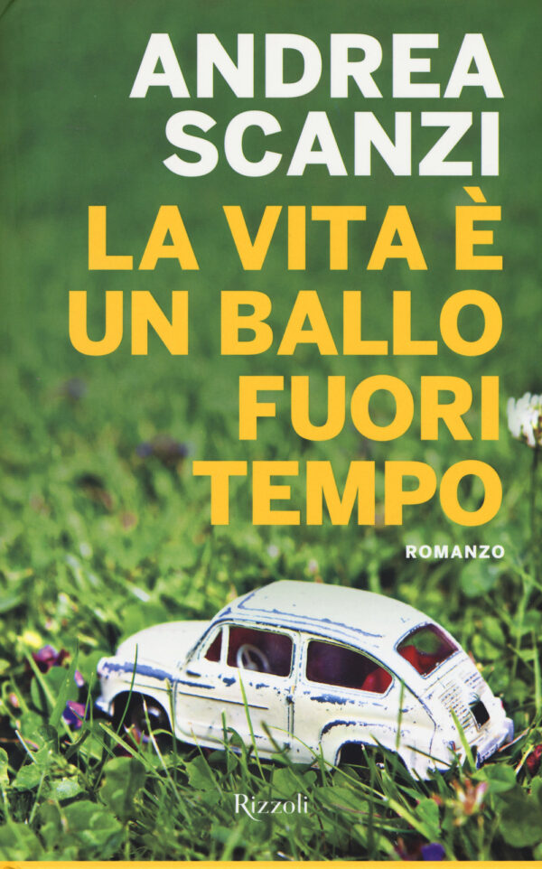 VITA È UN BALLO FUORI TEMPO (LA)