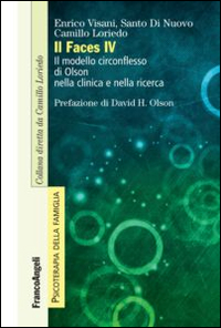 FACES IV. IL MODELLO CIRCONFLESSO DI OLSON NELLA CLINICA E NELLA RICERCA (IL)