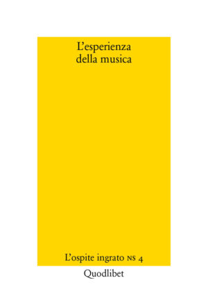 L'ESPERIENZA DELLA MUSICA. L'OSPITE INGRATO NS 4
