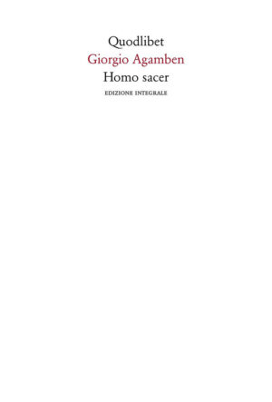 HOMO SACER. EDIZ. INTEGRALE