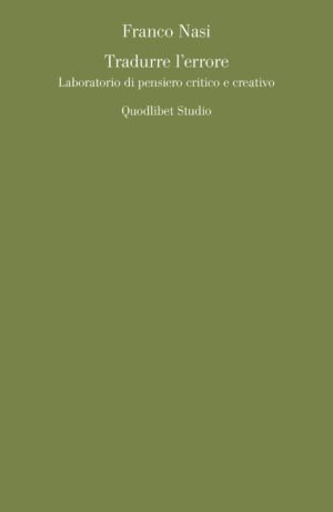 TRADURRE L’ERRORE. LABORATORIO DI PENSIERO CRITICO E CREATIVO