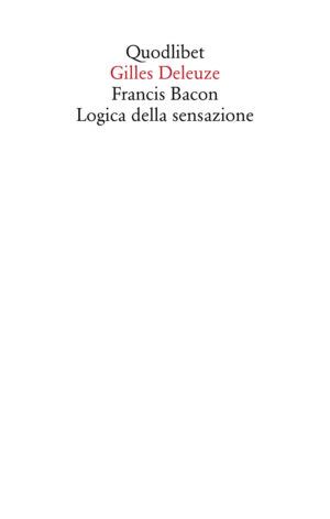 FRANCIS BACON. LOGICA DELLA SENSAZIONE