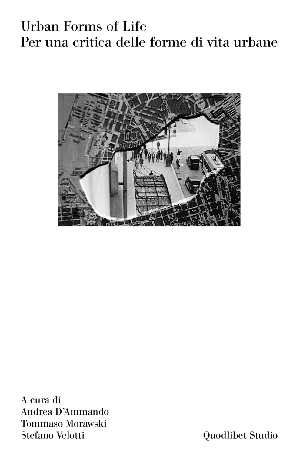 URBAN FORMS OF LIFE