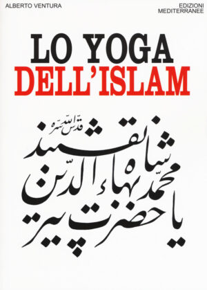 YOGA DELL'ISLAM (LO)