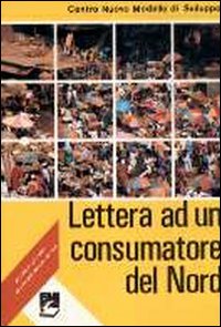 LETTERA AD UN CONSUMATORE