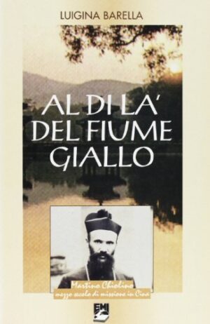 AL DI LA’ DEL FIUME GIALLO