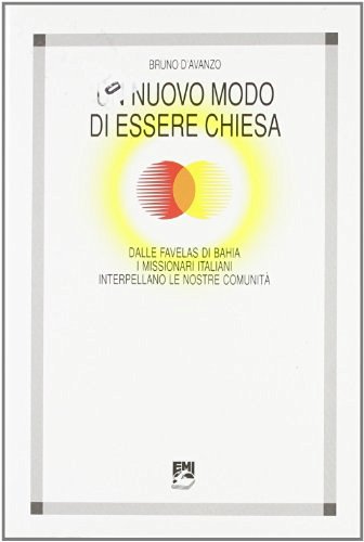 NUOVO MODO DI ESSERE CHIESA