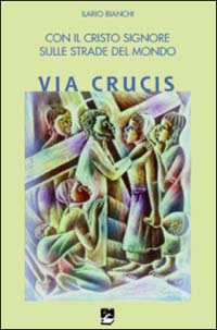 CON CRISTO SIGNORE VIA CRUCIS