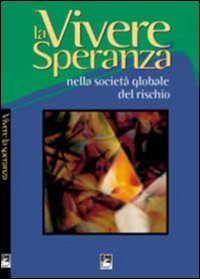 VIVERE LA SPERANZA