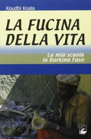 FUCINA DELLA VITA