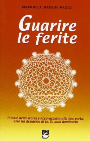 GUARIRE LE FERITE