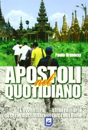 APOSTOLI NEL QUOTIDIANO