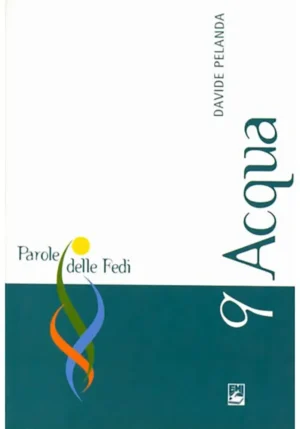 ACQUA-PAROLE DELLE FEDI 9