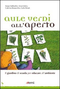 AULE VERDI ALL’APERTO