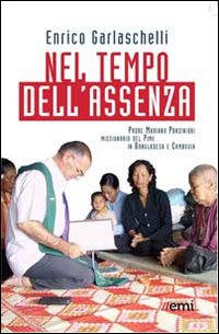 NEL TEMPO DELL’ASSENZA