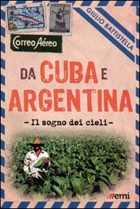 DA CUBA E ARGENTINA