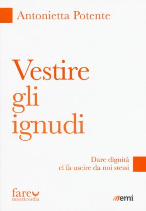 VESTIRE GLI IGNUDI