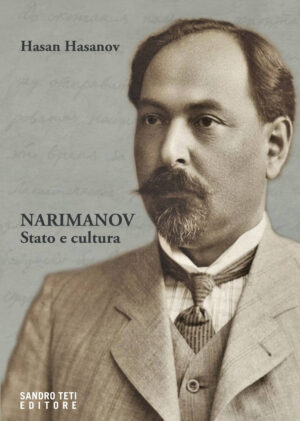 NARIMANOV. STATO E CULTURA