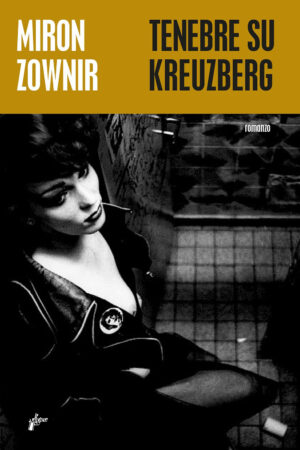 TENEBRE SU KREUZBERG