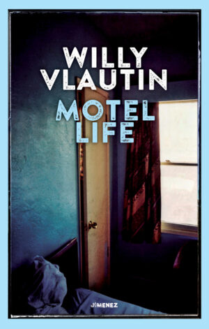 MOTEL LIFE