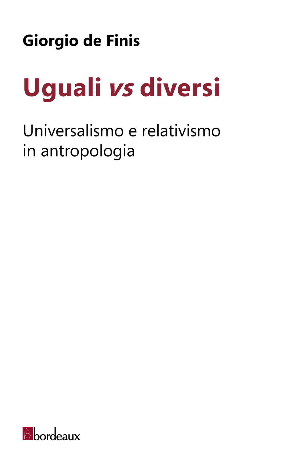 UGUALI VS DIVERSI