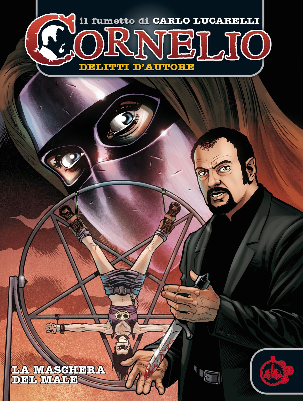 CORNELIO: LA MASCHERA DEL MALE
