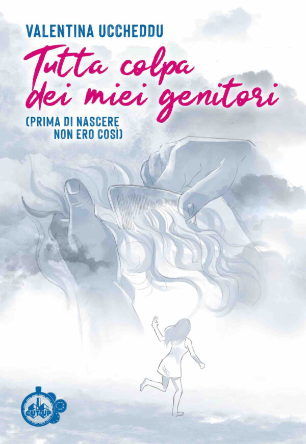 TUTTA COLPA DEI MIEI GENITORI
