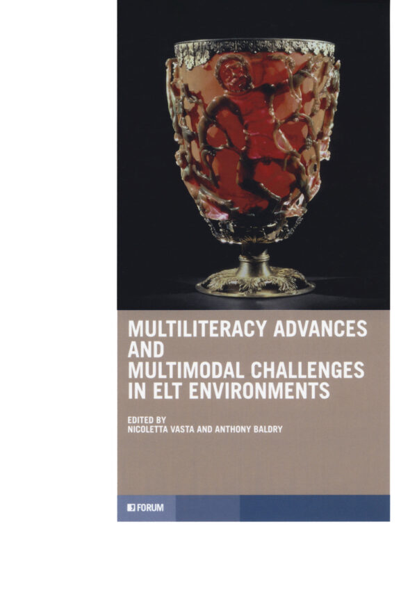 MULTILITERACY ADVANCES AND CHALLENGES IN ELT ENVIRONMENTS