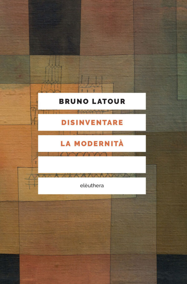 DISINVENTARE LA MODERNITÀ. CONVERSAZIONI CON FRANÇOIS EWALD