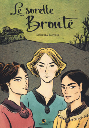 LE SORELLE BRONTE