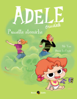 ADELE CRUDELE 14 PUZZETTE ATOMICHE