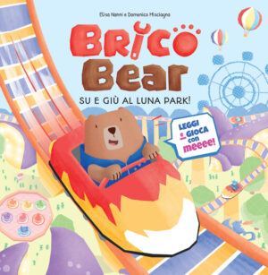 BRICO BEAR 2 – SU E GIÙ AL LUNA PARK!