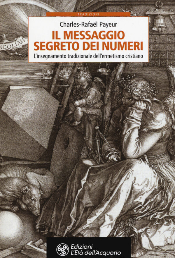 IL MESSAGGIO SEGRETO DEI NUMERI 2^ ED.