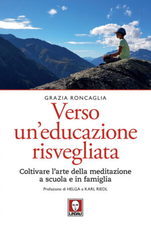 VERSO UN EDUCAZIONE RISVEGLIATA