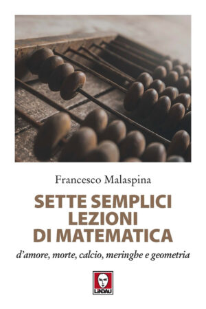 SETTE SEMPLICI LEZIONI DI MATEMATICA