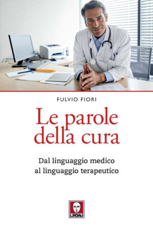 PAROLE DELLA CURA (LE)