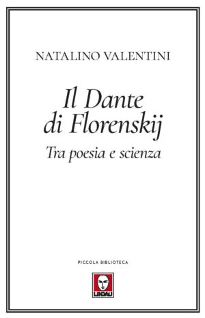 DANTE DI FLORENSKIJ (IL)