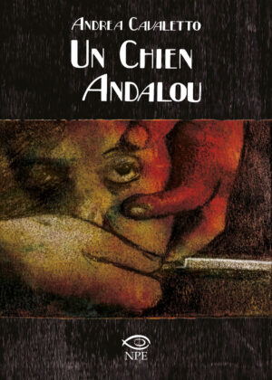 CHIEN ANDALOU (UN)