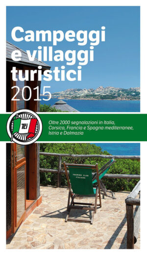CAMPEGGI E VILLAGGI TURISTICI 2015