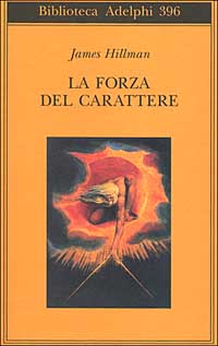 FORZA DEL CARATTERE. LA VITA CHE DURA (LA)