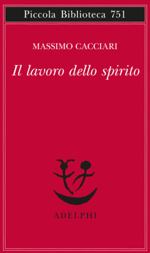 LAVORO DELLO SPIRITO (IL)