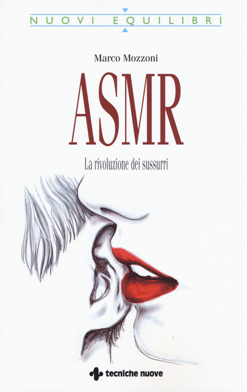 ASMR. LA RIVOLUZIONE DEI SUSSURRI