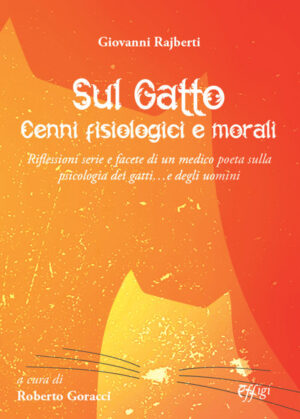 SUL GATTO. CENNI FISIOLOGICI E MORALI